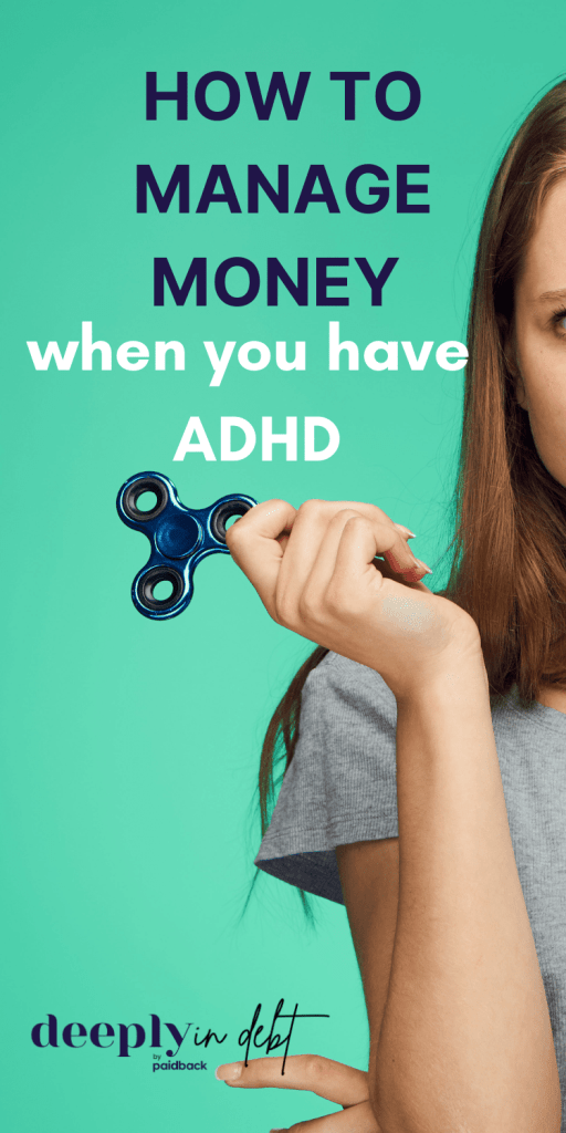 how to manage money when you have adhd